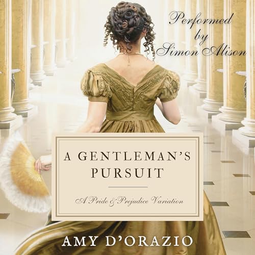 'A Gentleman's Pursuit' by Amy D'Orazio